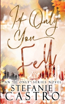 Paperback If Only You Fell Book