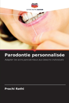 Parodontie personnalisée (French Edition)