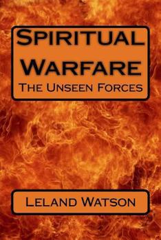Paperback Spiritual Warfare: The Unseen Forces Book