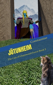 Paperback Jotunheim: The Cats of Charnwood Forest Book 2 Book