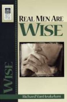 Paperback Real Men Are Wise Book
