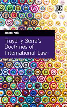 Hardcover Truyol y Serra's Doctrines of International Law Book