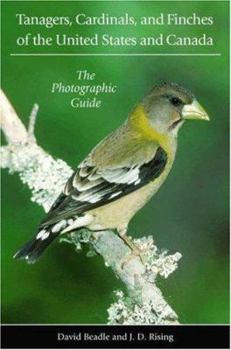 Paperback Tanagers, Cardinals, and Finches of the United States and Canada: The Photographic Guide Book