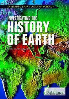 Investigating the History of Earth - Book  of the Introduction to Earth Science