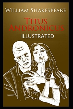 Paperback Titus Andronicus( Illustrated edition) Book