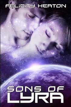 Sons of Lyra: Science Fiction Romance Anthology - Book  of the Sons of Lyra