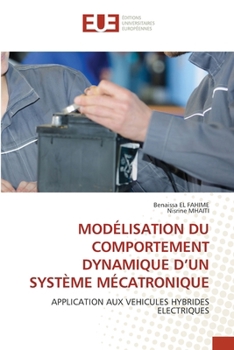 Paperback Modélisation Du Comportement Dynamique d'Un Système Mécatronique [French] Book