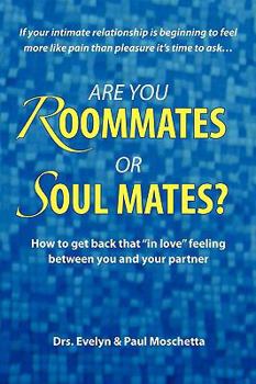 Paperback Are You Roommates or Soul Mates? Book