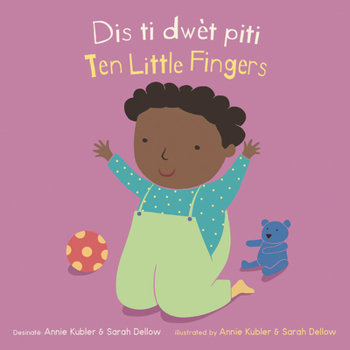 Board book Dis Ti Dwèt Piti/Ten Little Fingers [Haitian French Creole] Book