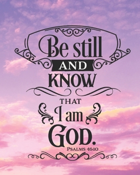Paperback Be Still and Know that I am God: Prayer Journal / Christian Gift / Sermon and Bible Study Notes / Gratitude Book