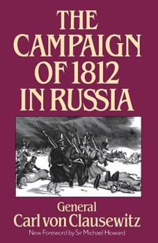 Paperback The Campaign of 1812 in Russia Book