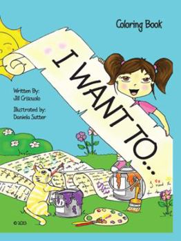 Paperback I Want To...: Coloring Book