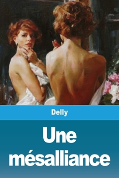 Paperback Une mésalliance [French] Book