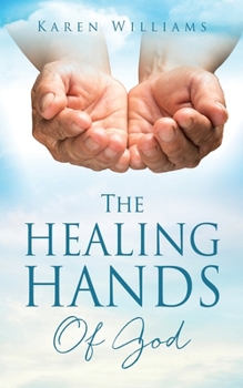 Paperback The Healing Hands Of God Book
