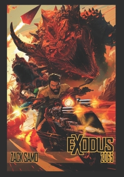 Paperback Exodus 2065: The Graphic Novel Book