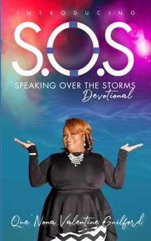Paperback S.O.S. Speaking Over The Storms Devotional Book