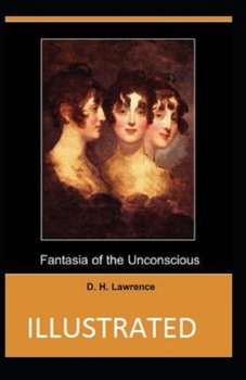 Paperback Fantasia of the Unconscious Illustrated Book