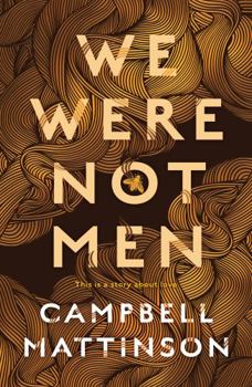 Paperback We Were Not Men Book