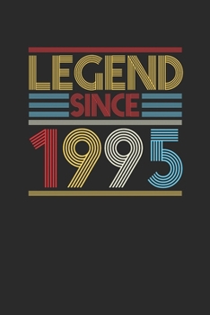 Legend Since 1995: Blank Lined Notebook (6" x 9" - 120 pages) ~ Birthday Themed Notebook for Daily Journal, Diary, and Gift