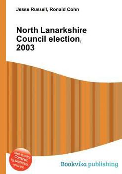 Paperback North Lanarkshire Council Election, 2003 Book