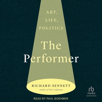 Audio CD The Performer: Art, Life, Politics Book