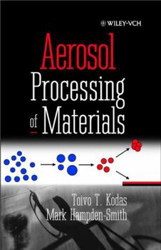 Hardcover Aerosol Processing of Materials Book
