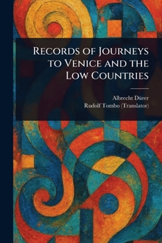 Paperback Records of Journeys to Venice and the Low Countries Book