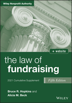 Paperback The Law of Fundraising: 2021 Cumulative Supplement Book