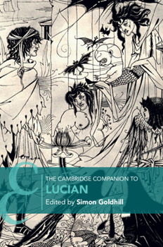 The Cambridge Companion to Lucian (Cambridge Companions to Literature)