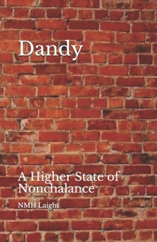 Paperback Dandy: A Higher State of Nonchalance Book