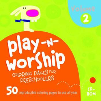 CD-ROM Play-N-Worship: Coloring Pages for Preschoolers CD Volume 2 Book