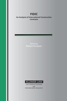 Hardcover Fidic: An Analysis of International Construction Contracts Book