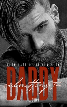 Submitting to Daddy (Dark Daddies of New York)