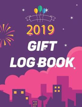 Paperback 2019: Gift Log Book