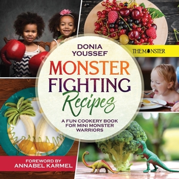 Paperback Monster Fighting Recipes: A Fun Cookery Book For Mini Monster Warriors Book