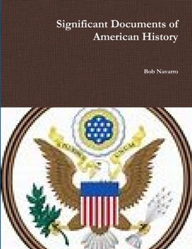 Paperback Significant Documents of American History Book