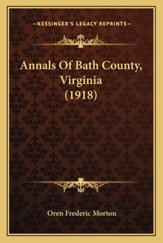 Paperback Annals Of Bath County, Virginia (1918) Book