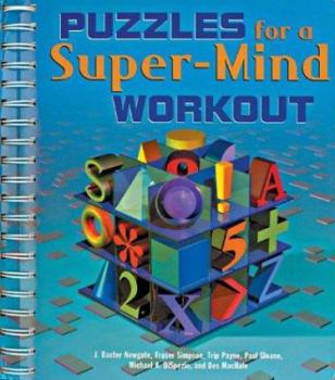 Spiral-bound Puzzles for a Super-Mind Workout Book