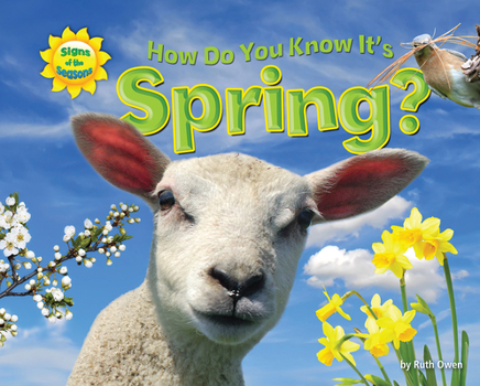 Paperback How Do You Know It's Spring? Book