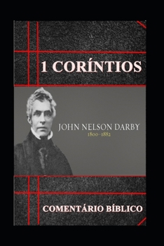 1 Coríntios: comentário Bíblico (Portuguese Edition)