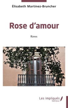 Paperback Rose d'amour [French] Book