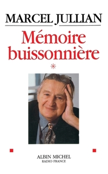 Paperback Mémoire buissonnière - tome 1 [French] Book