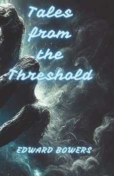 Paperback Tales form the Threshold Book