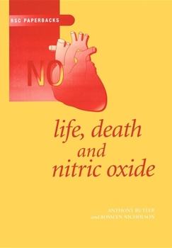 Paperback Life, Death and Nitric Oxide Book