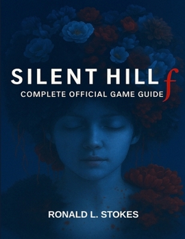 Paperback SILENT HILL f COMPLETE OFFICIAL GAME GUIDE Book