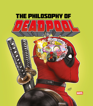 Hardcover The Philosophy of Deadpool Book