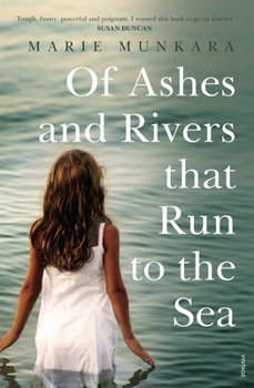 Paperback Of Ashes and Rivers That Run to the Sea Book