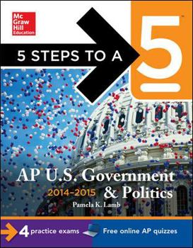 Paperback 5 Steps to a 5 AP Us Government and Politics, 2014-2015 Edition Book
