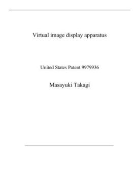 Paperback Virtual image display apparatus: United States Patent 9979936 Book
