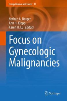 Hardcover Focus on Gynecologic Malignancies Book